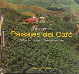 PAISAJES DEL CAFE - COLOMBIA