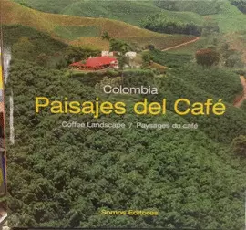 PAISAJES DEL CAFE - COLOMBIA