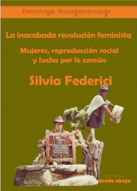 LA INACABADA REVOLUCION FEMINISTA