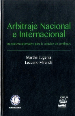 ARBITRAJE NACIONAL E INTERNACIONAL