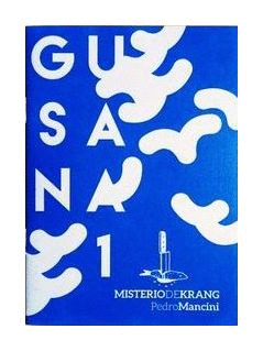 GUSANA 1 MISTERIO DE KRANG