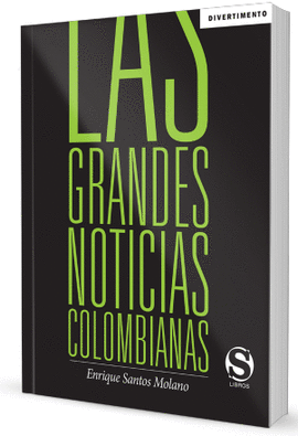 LAS GRANDES NOTICIAS COLOMBIANAS