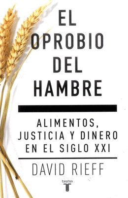 EL OPROBIO DEL HAMBRE