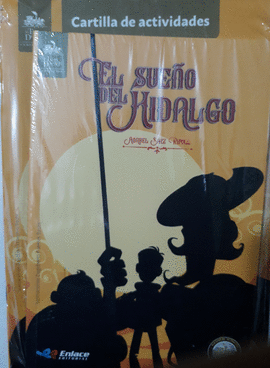 EL SUEÑO DE HIDALGO +CARTILLA +PIN