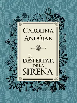 DESPERTAR DE LA SIRENA, EL