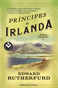 PRINCIPES DE IRLANDA - LA SAGA DE DUBLIN 1