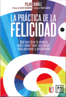 LA PRACTICA DE LA FELICIDAD