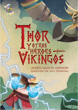 THOR Y OTROS HÉROES VIKINGOS