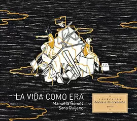 LA VIDA COMO ERA