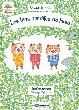 LOS TRES CERDITOS DE INDIA