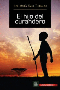 HIJO DEL CURANDERO, EL