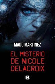 EL MISTERIO DE NICOLE DELACROIX