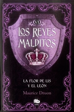 LOS REYES MALDITOS 6 - LA FLOR DE LIS