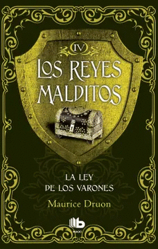 LOS REYES MALDITOS 4 - LA LEY DE LOS VARONES