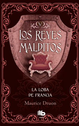 LOS REYES MALDITOS 5 - LA LOBA DE FRANCIA