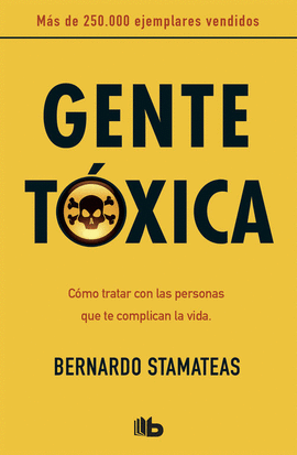 GENTE TOXICA