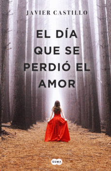 EL DIA QUE SE PERDIO EL AMOR