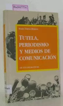 TUTELA Y MEDIOS DE COMUNICACIÓN