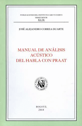 MANUAL DE ANALISIS ACUSTICO DEL HABLA CON PRAAT