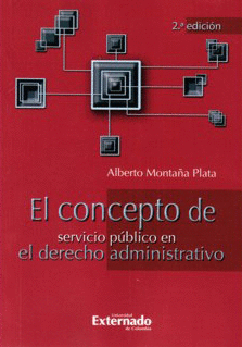 CONCEPTO SERVICIO PUBLICO DERECHO ADMIN