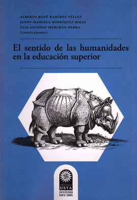 SENTIDO DE LAS HUMANIDADES EN LA EDUCACION SUPERIOR, EL