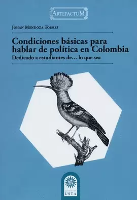 CONDICIONES BASICAS PARA HABLAR DE POLITICA EN COLOMBIA