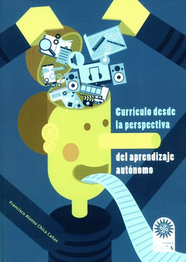 CURRICULO DESDE LAS PERSPECTIVA DEL APRENDIZAJE AUTONOMO