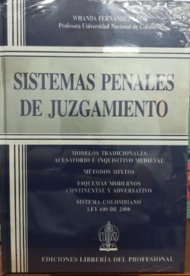 SISTEMAS PENALES DE JUZGAMIENTO