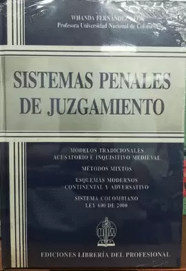 SISTEMAS PENALES DE JUZGAMIENTO