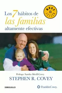 LOS 7 HABITOS DE LAS FAMILIAS ALTAMENTE EFECTIVA