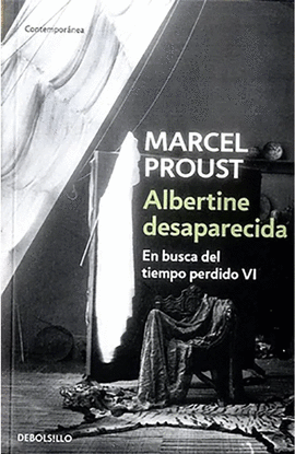 EN BUSCA DEL TIEMPO PERDIDO 6 - ALBERTINE DESAPARECIDA