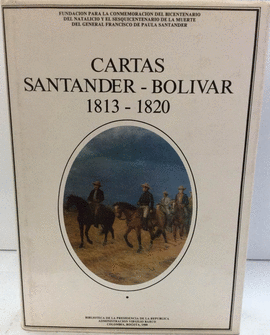 CARTAS SANTANDER-BOLIVAR 1813-1820