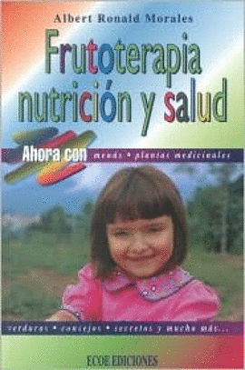 FRUTOTERAPIA NUTRICION Y SALUD