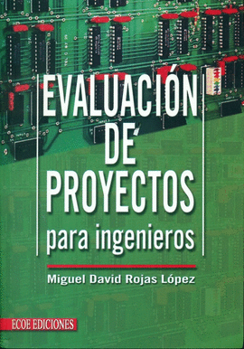 EVALUACION DE PROYECTOS PARA INGENIEROS