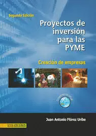 PROYECTOS DE INVERSION PARA LAS PYME