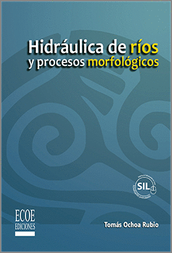 HIDRAULICA DE RIOS Y PROCESOS MORFOLOGICOS