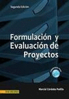 FORMULACION Y EVALUACION DE PROYECTOS (CORDOBA PADILLA) 2ED