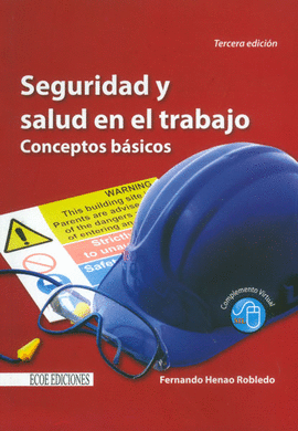 SEGURIDAD Y SALUD EN EL TRABAJO