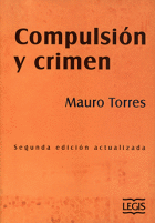 COMPULSION Y CRIMEN - 2ED ACTUALIZADA