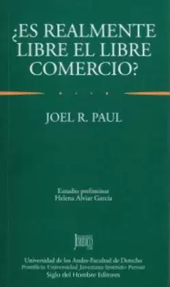 ES REALMENTE LIBRE EL LIBRE COMERCIO?