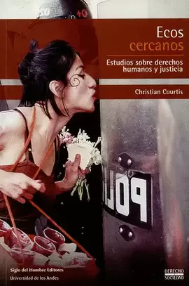 ECOS CERCANOS. ESTUDIOS SOBRE DERECHOS HUMANOS Y JUSTICIA
