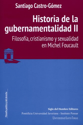 HISTORIA DE LA GUBERNAMENTALIDAD II