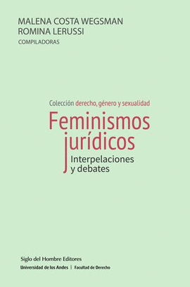 FEMINISMOS JURÍDICOS. INTERPELACIONES Y DEBATES