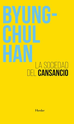 LA SOCIEDAD DEL CANSANCIO