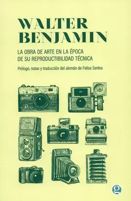 LA OBRA DE ARTE EN LA ÉPOCA DE SU REPRODUCTIBILIDAD TÉCNICA