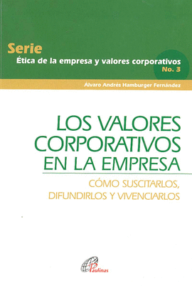 VALORES CORPORATIVOS EN LA EMPRESA, LA