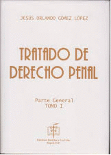 TRATADO DE DERECHO PENAL (TOMO I Y II) - PARTE GENERAL