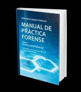 MANUAL DE PRACTICA FORENSE TOMO 1 Y 2