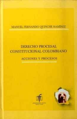 DERECHO PROCESAL CONSTITUCIONAL COLOMBIANO