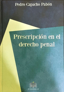PRESCRIPCIÓN EN EL DERECHO PENAL